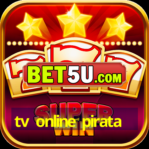 tv online pirata